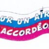 Sur un air d’accordéon