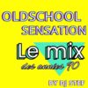 Oldschool Sensation 90