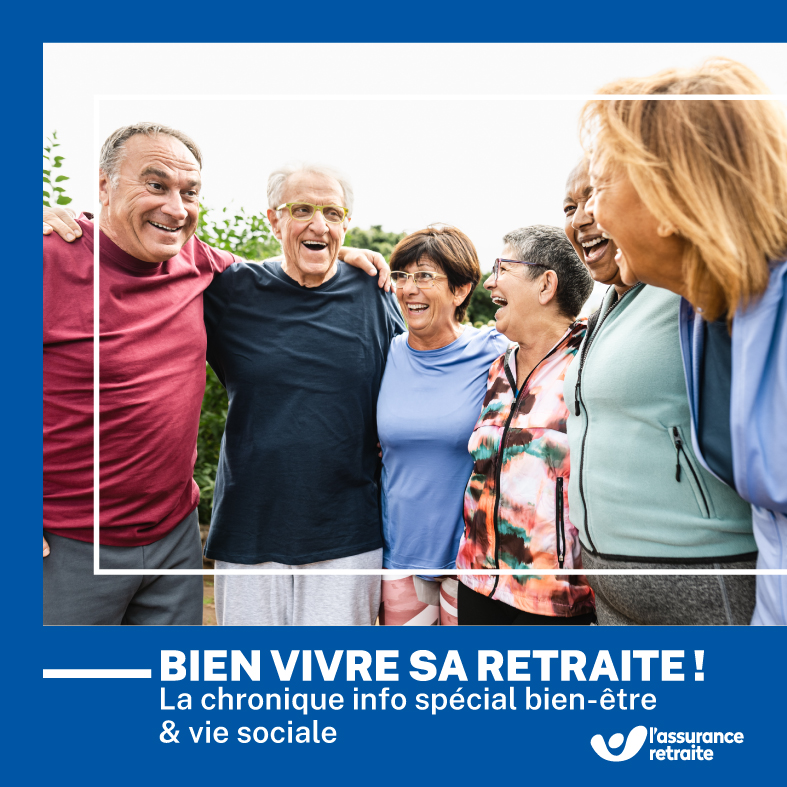 Bien vivre sa retraite !